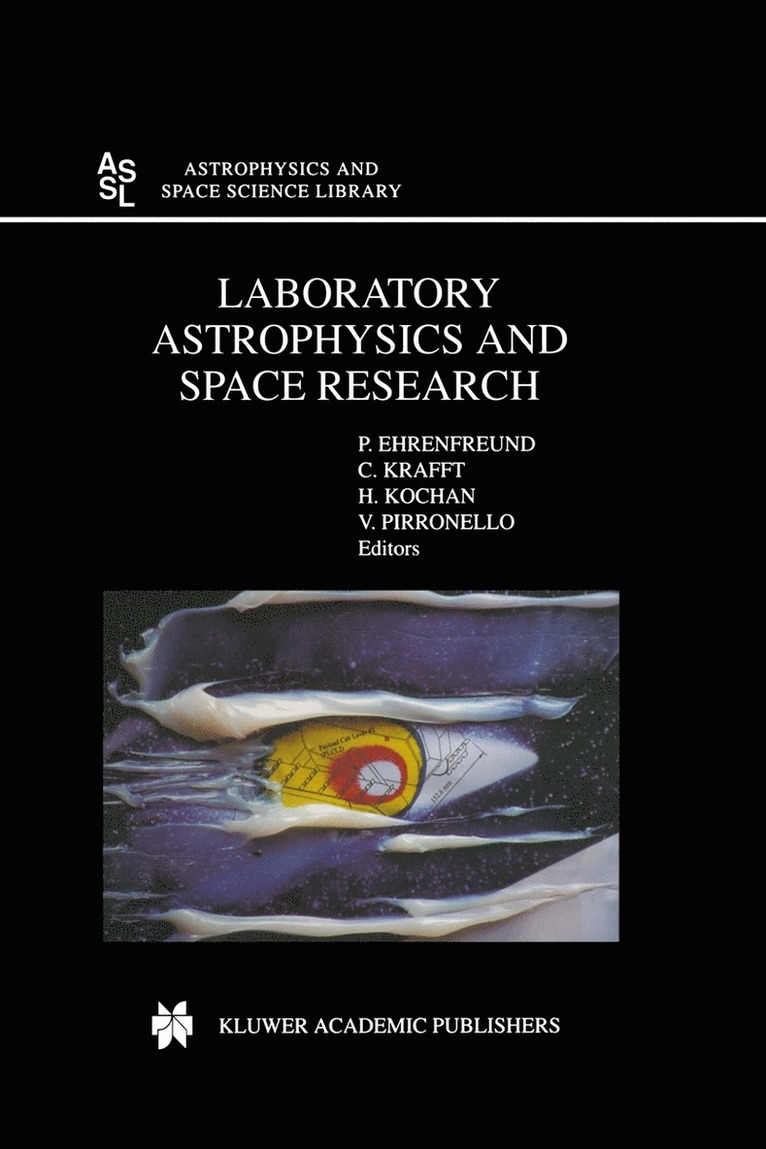 P. Ehrenfreund, C. Krafft, H. Kochan, Valerio Pirronello - Laboratory Astrophysics and Space Research, Häftad