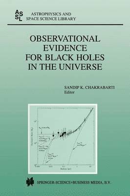 Sandip K. Chakrabarti, Sandip K. Chakrabarti - Observational Evidence for Black Holes in the Universe, Häftad