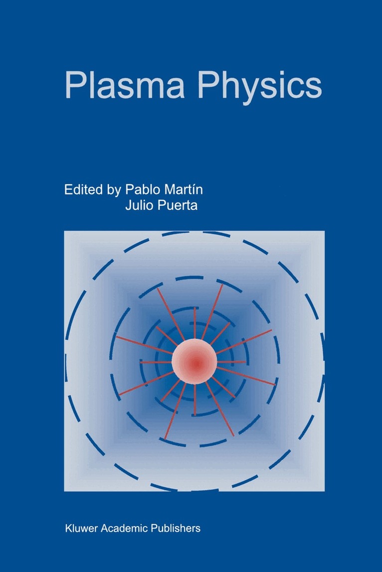 Pablo Martín, Julio Puerta - Plasma Physics, Häftad