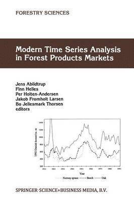 bokomslag Modern Time Series Analysis in Forest Products Markets
