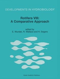 bokomslag Rotifera VIII: A Comparative Approach