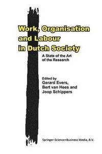 bokomslag Work, Organisation and Labour in Dutch Society