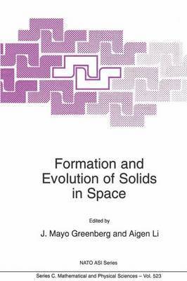 Formation and Evolution of Solids in Space 1