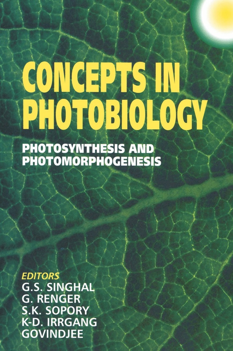 G.S. Singhal, G. Renger, S.K. Sopory, K.D. Irrgang, Govindjee, G. S. Singhal, Gernot Renger, K. D. Irrgang, S. K. Sopory - Concepts in Photobiology, Häftad