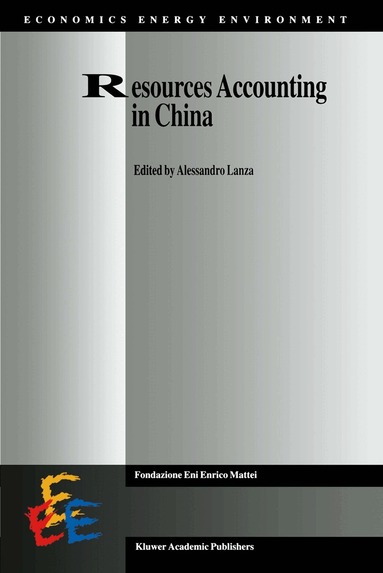 Alessandro Lanza - Resources Accounting in China, Häftad