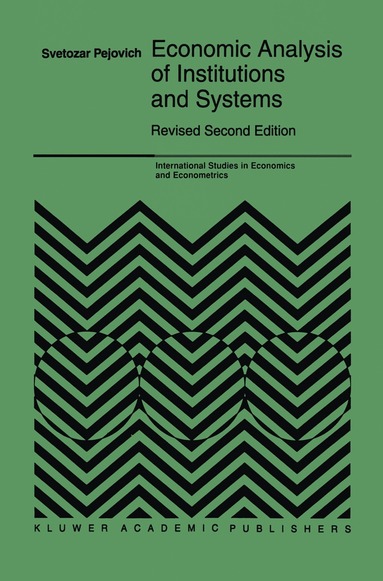 S. Pejovich - Economic Analysis of Institutions and Systems, Häftad