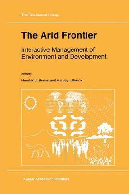 Hendrik J. Bruins, Harvey Lithwick - Arid Frontier, Häftad