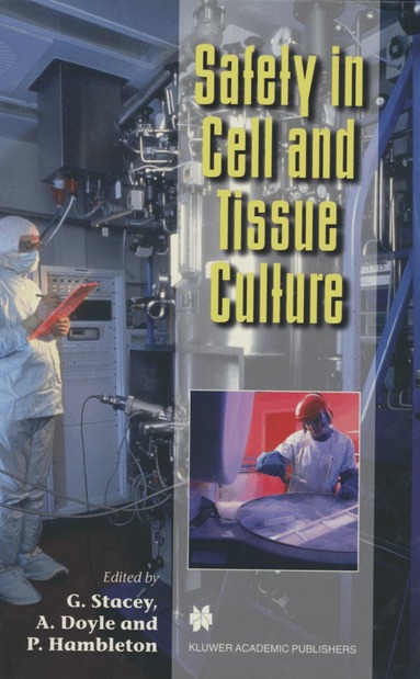 G. Stacey, Alan Doyle, P. Hambleton - Safety in Cell and Tissue Culture, Häftad