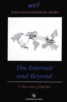 S.P. Sim, J. Davies, S. P. Sim - Internet and Beyond, Häftad