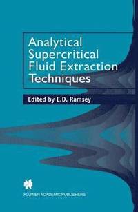 bokomslag Analytical Supercritical Fluid Extraction Techniques