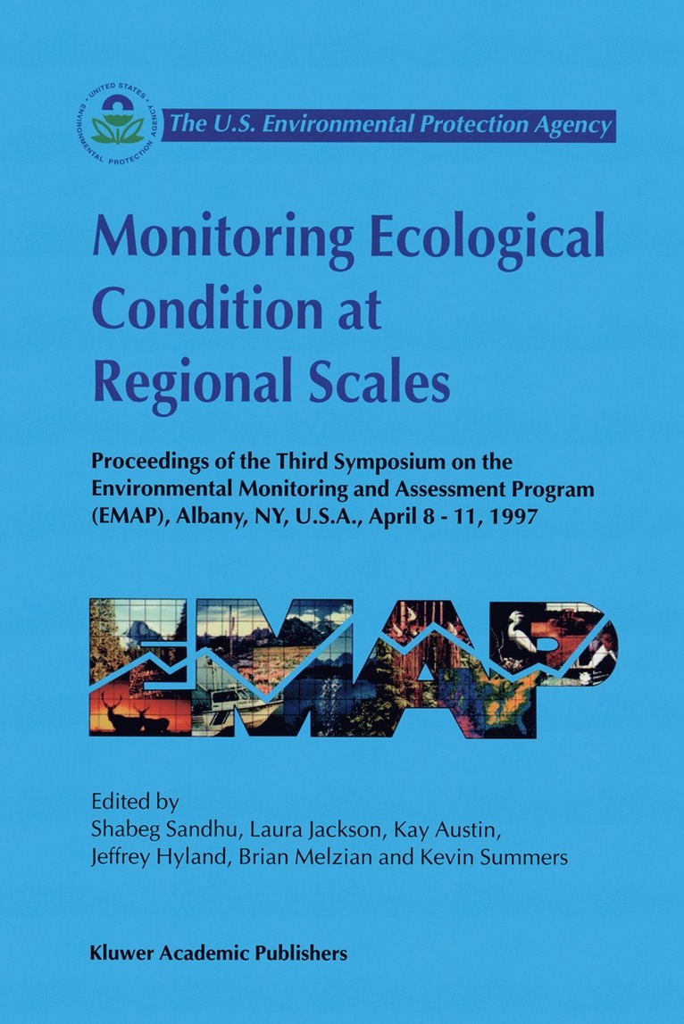 Shabeg S. Sandhu, Laura Jackson, Kay Austin, Jeffrey Hyland, Brian D. Melzian, Kevin Summers - Monitoring Ecological Condition at Regional Scales, Häftad