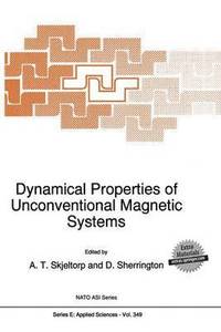 bokomslag Dynamical Properties of Unconventional Magnetic Systems