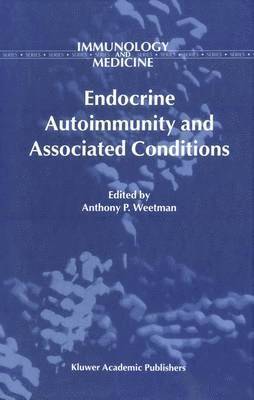 Endocrine Autoimmunity and Associated Conditions 1