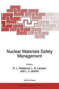 bokomslag Nuclear Materials Safety Management