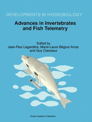 Advances in Invertebrates and Fish Telemetry 1