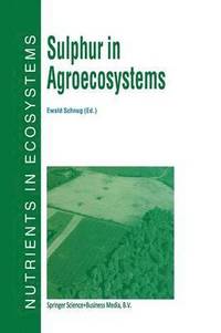 bokomslag Sulphur in Agroecosystems