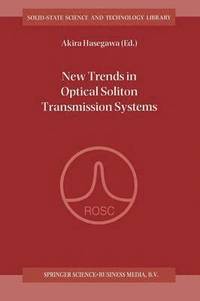 bokomslag New Trends in Optical Soliton Transmission Systems