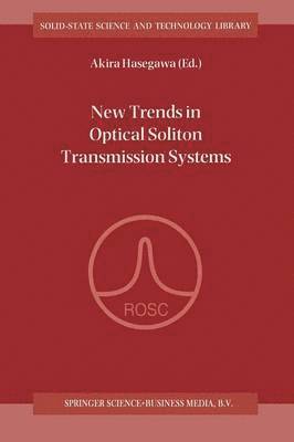 bokomslag New Trends in Optical Soliton Transmission Systems