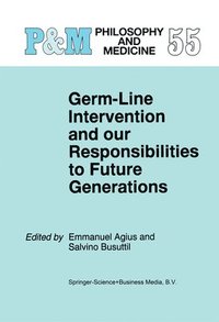 bokomslag Germ-Line Intervention and Our Responsibilities to Future Generations