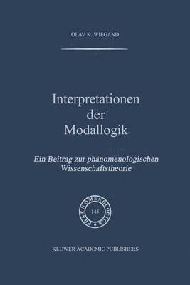 O.K. Wiegand, O. K. Wiegand - Interpretationen der Modallogik, Häftad