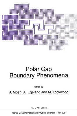 Polar Cap Boundary Phenomena 1