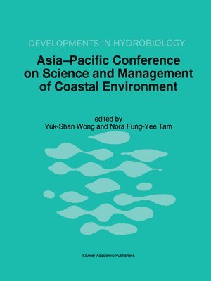 Asia-Pacific Conference on Science and Management of Coastal Environment 1