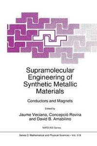 bokomslag Supramolecular Engineering of Synthetic Metallic Materials