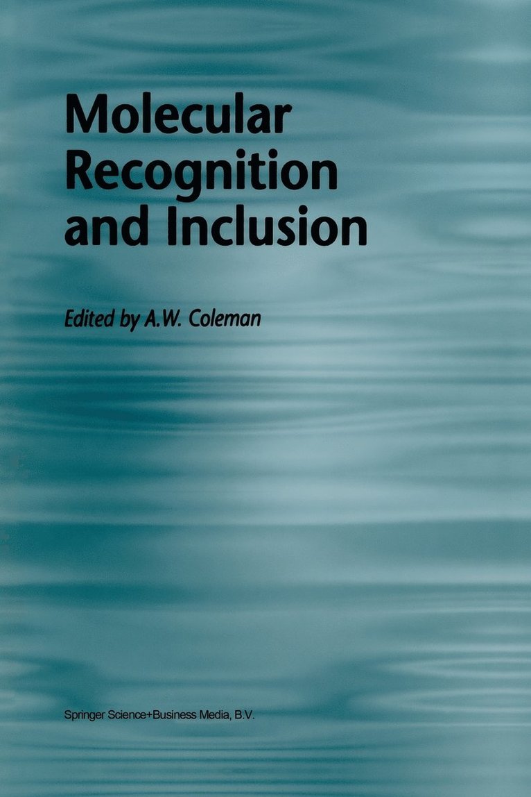 Molecular Recognition and Inclusion 1