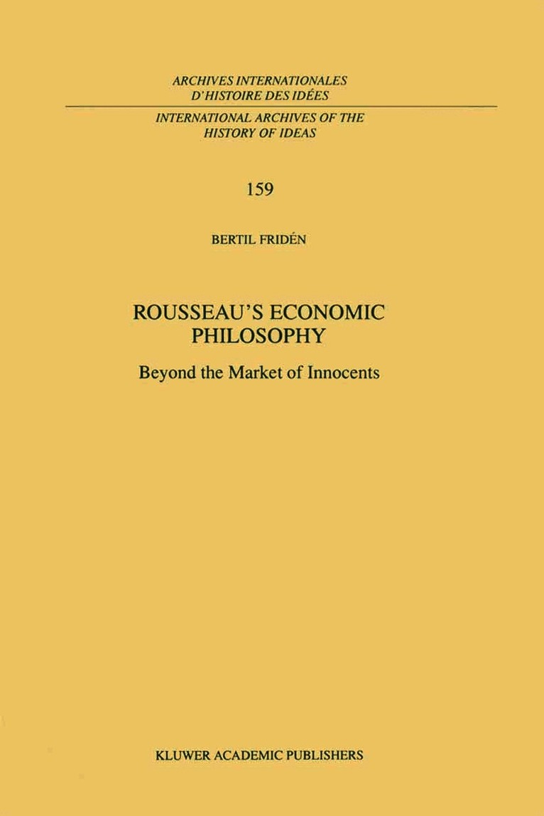 Bertil Fridén - Rousseau’s Economic Philosophy, Häftad