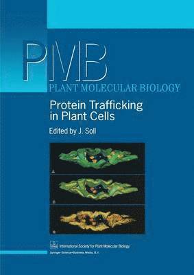 Protein Trafficking in Plant Cells 1