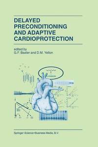 bokomslag Delayed Preconditioning and Adaptive Cardioprotection