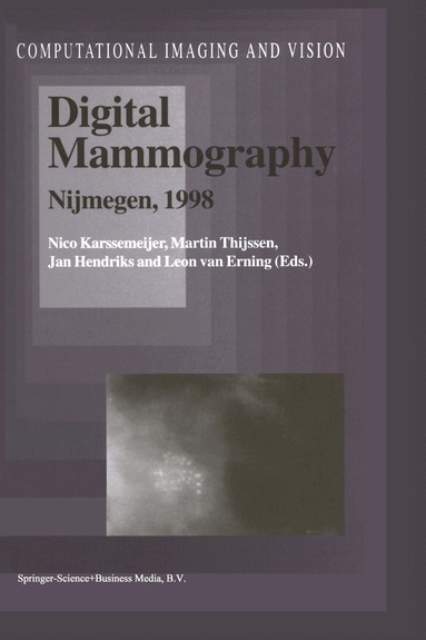 Nico Karssemeijer, Martin Thijssen, Jan Hendriks, Leon van Erning - Digital Mammography, Häftad