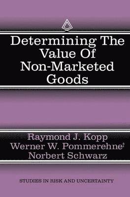 Determining the Value of Non-Marketed Goods