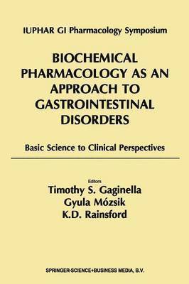 Biochemical Pharmacology as an Approach to Gastrointestinal Disorders 1