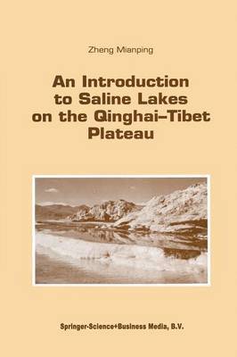 An Introduction to Saline Lakes on the QinghaiTibet Plateau 1