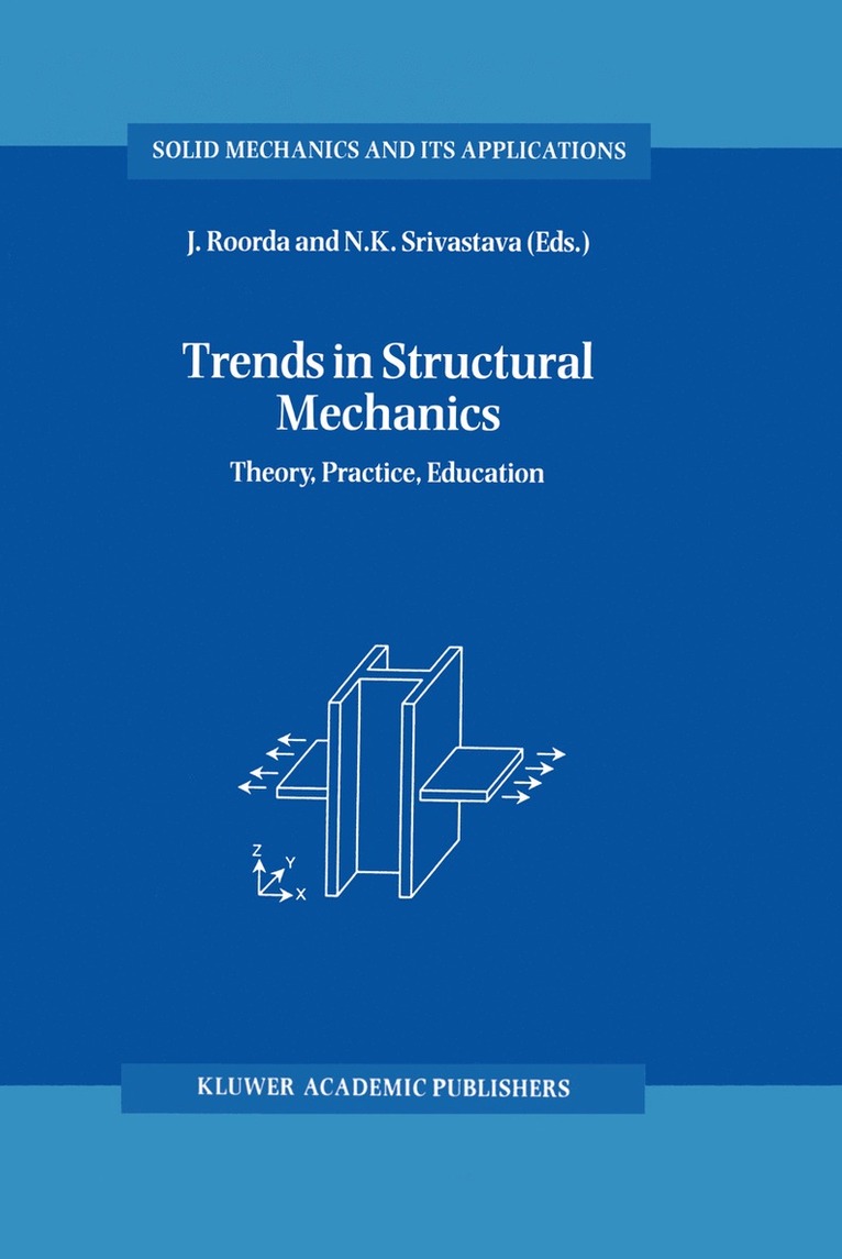 J. Roorda, N.K. Srivastava, N. K. Srivastava - Trends in Structural Mechanics, Häftad