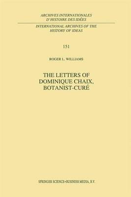 bokomslag The Letters of Dominique Chaix, Botanist-Cur