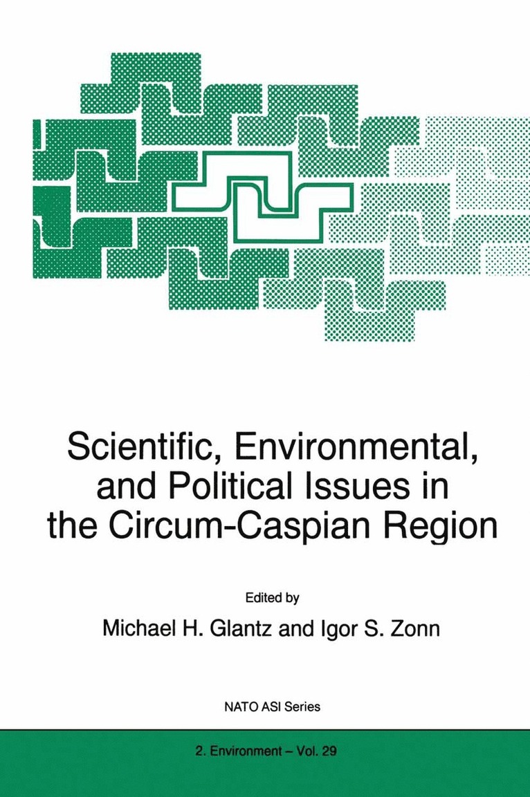 M.H. Glantz, Igor S. Zonn, M. H. Glantz - Scientific, Environmental, and Political Issues in the Circum-Caspian Region, Häftad
