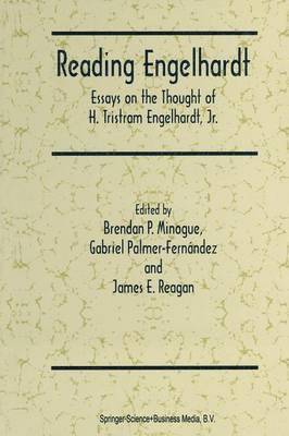 Brendan P. Minogue, Gabriel Palmer-Fernández, J.E. Reagan, G. Palmer-Fernández, J. E. Reagan - Reading Engelhardt, Häftad