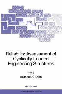 bokomslag Reliability Assessment of Cyclically Loaded Engineering Structures