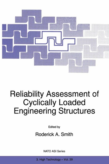 bokomslag Reliability Assessment of Cyclically Loaded Engineering Structures