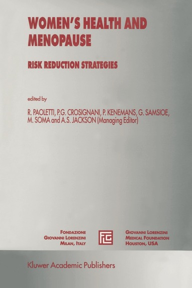 Rodolfo Paoletti, P.G. Crosignani, P. Kenemans, G. Samsioe, Maurizio Soma, Ann S. Jackson - Women’s Health and Menopause, Häftad
