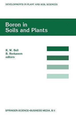 Boron in Soils and Plants 1