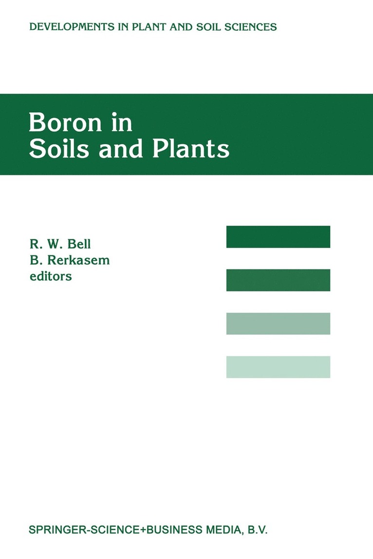 R.W. Bell, Benjavan Rerkasem, R. W. Bell - Boron in Soils and Plants, Häftad
