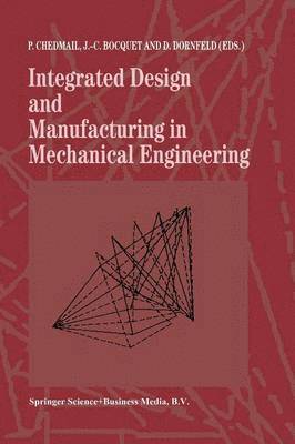 Integrated Design and Manufacturing in Mechanical Engineering 1