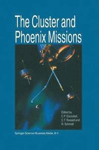bokomslag The Cluster and Phoenix Missions