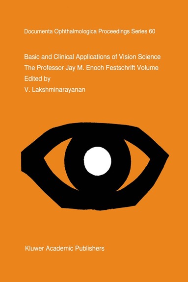 bokomslag Basic and Clinical Applications of Vision Science