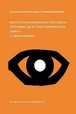 Basic and Clinical Applications of Vision Science 1