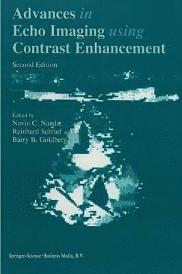 Advances in Echo Imaging Using Contrast Enhancement