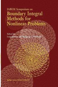 bokomslag IABEM Symposium on Boundary Integral Methods for Nonlinear Problems